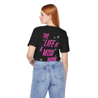 The Life of a Dance Mom Tee